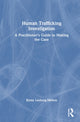 Book cover of: Human Trafficking Investigation. By: Kirsta Leeburg Melton