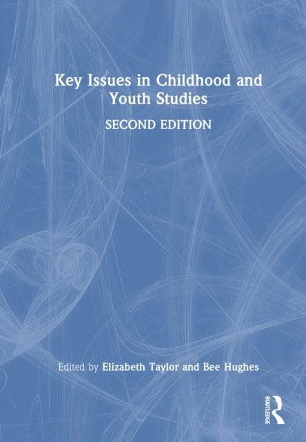 Book cover of: Key Issues in Childhood and Youth Studies