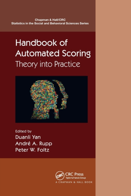Book cover of: Handbook of Automated Scoring. By: Duanli Yan