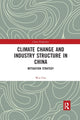 Book cover of: Climate Change and Industry Structure in China. By: Chu Wei