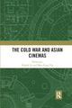 Book cover of: Cold War and Asian Cinemas. By: Poshek Fu