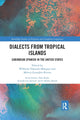 Book cover of: Dialects from Tropical Islands