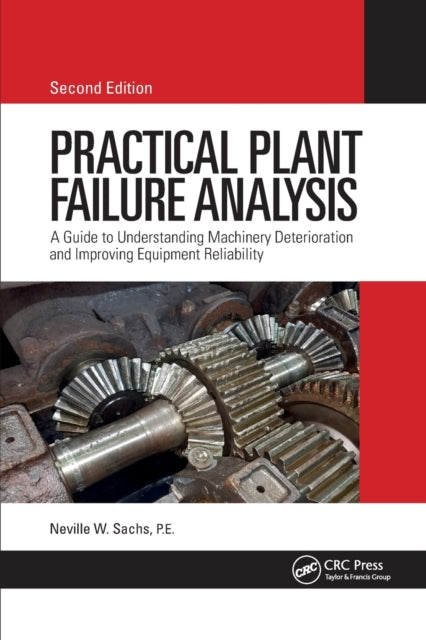 Book cover of: Practical Plant Failure Analysis. By: Neville W. Sachs