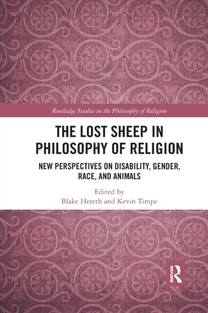 Book cover of: Lost Sheep in Philosophy of Religion. By: Blake Hereth