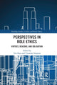 Book cover of: Perspectives in Role Ethics. By: Tim Dare