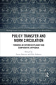 Book cover of: Policy Transfer and Norm Circulation. By: Laure Delcour