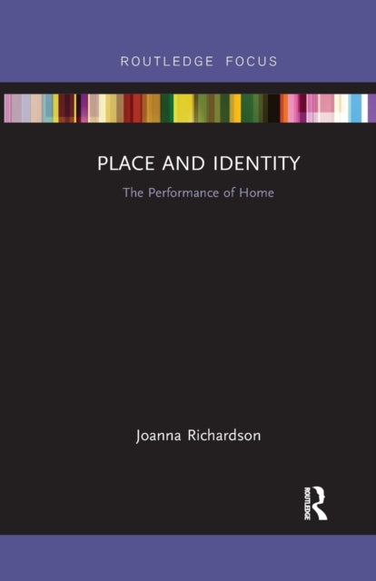 Book cover of: Place and Identity. By: Joanna Richardson
