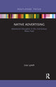 Book cover of: Native Advertising. By: Lisa M. Lynch