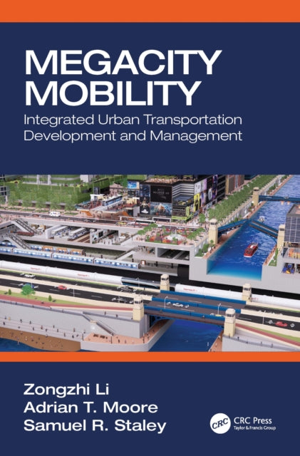 Book cover of: Megacity Mobility. By: Zongzhi Li