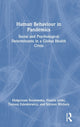 Book cover of: Human Behaviour in Pandemics. By: Malgorzata Kossowska