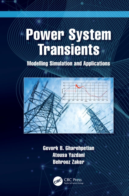 Book cover of: Power System Transients. By: Gevork Gharehpetian