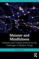 Book cover of: Meisner and Mindfulness. By: Royce Sparks