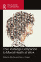 Book cover of: Routledge Companion to Mental Health at Work. By: Arla Day