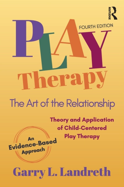 Book cover of: Play Therapy. By: Garry L. Landreth