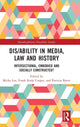 Book cover of: Dis/ability in Media, Law and History. By: Micky Lee