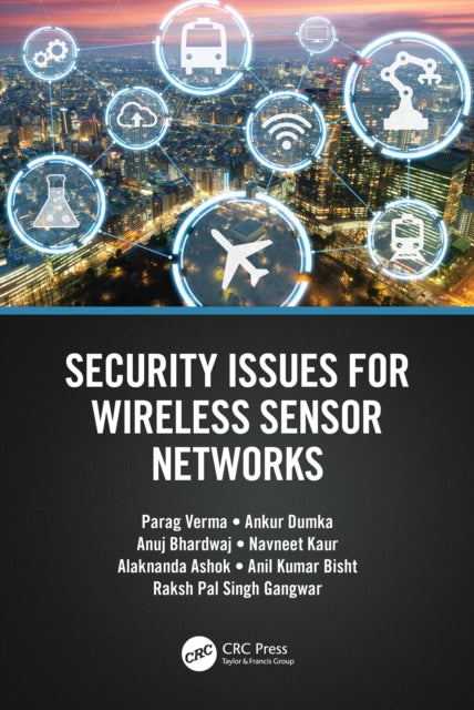 Book cover of: Security Issues for Wireless Sensor Networks. By: Parag Verma