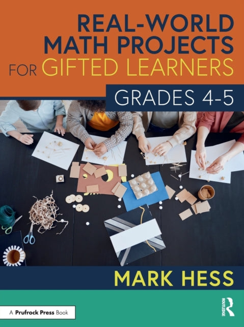 Book cover of: Real-World Math Projects for Gifted Learners, Grades 4-5