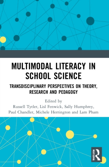 Book cover of: Multimodal Literacy in School Science. By: Len Unsworth