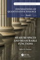Book cover of: Foundations of Quantitative Finance, Book I: Measure Spaces and Measurable Functions. By: Robert R. Reitano
