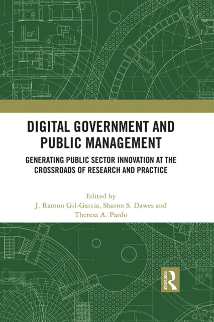 Book cover of: Digital Government and Public Management. By: J. Ramon Gil-Garcia