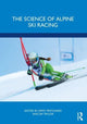 Book cover of: Science of Alpine Ski Racing. By: Jim Taylor