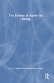 Book cover of: Science of Alpine Ski Racing. By: Jim Taylor