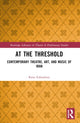 Book cover of: At the Threshold. By: Rana Esfandiary