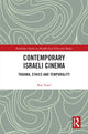 Book cover of: Contemporary Israeli Cinema. By: Raz Yosef