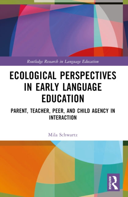 Book cover of: Ecological Perspectives in Early Language Education