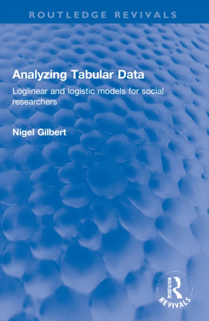 Book cover of: Analyzing Tabular Data. By: G. Nigel Gilbert