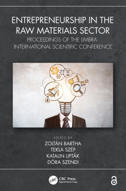 Book cover of: Entrepreneurship in the Raw Materials Sector. By: Zoltán Bartha