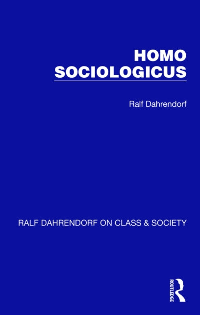 Book cover of: Homo Sociologicus. By: Ralf Dahrendorf