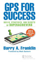 Book cover of: GPS for Success. By: Barry A. Franklin