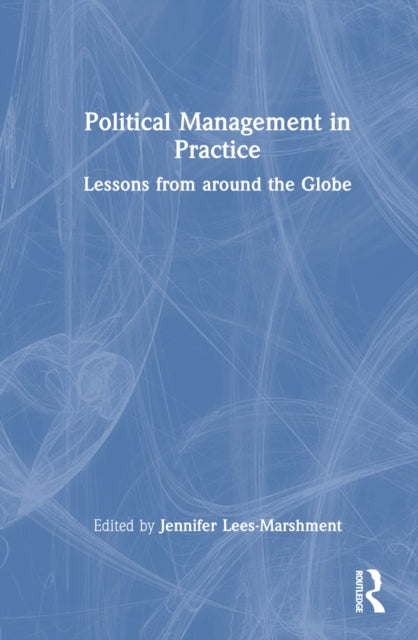 Book cover of: Political Management in Practice