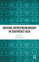 Book cover of: Driving Entrepreneurship in Southeast Asia