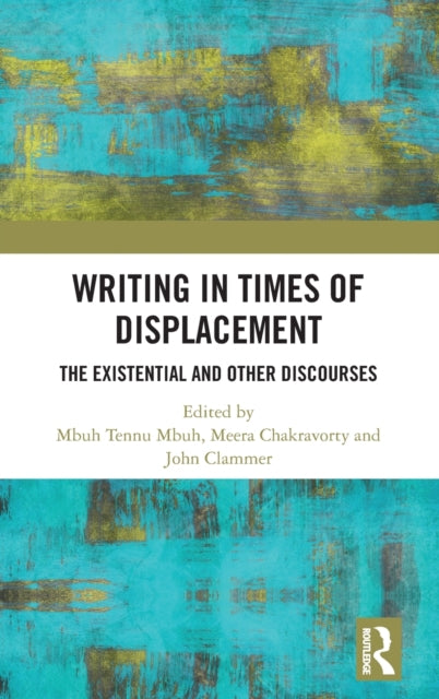 Book cover of: Writing in Times of Displacement. By: Mbu Mbu