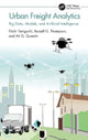 Book cover of: Urban Freight Analytics. By: Eiichi Taniguchi