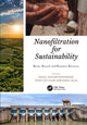 Book cover of: Nanofiltration for Sustainability. By: Abdul Mohammad