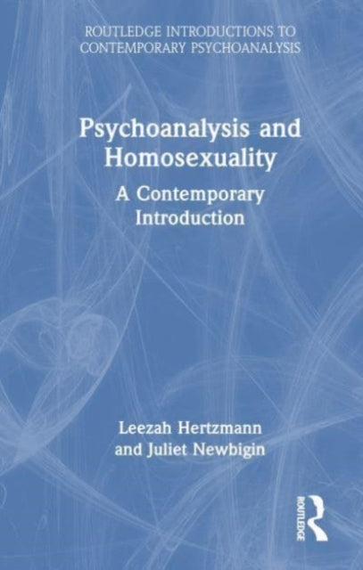 Book cover of: Psychoanalysis and Homosexuality