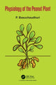Book cover of: Physiology of the Peanut Plant. By: P. Basuchaudhuri