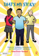 Book cover of: That's My Story!: Drama for Confidence, Communication and Creativity in KS1 and Beyond. By: Adam Power-Annand