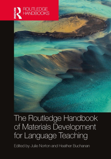 Book cover of: Routledge Handbook of Materials Development for Language Teaching. By: Julie Norton