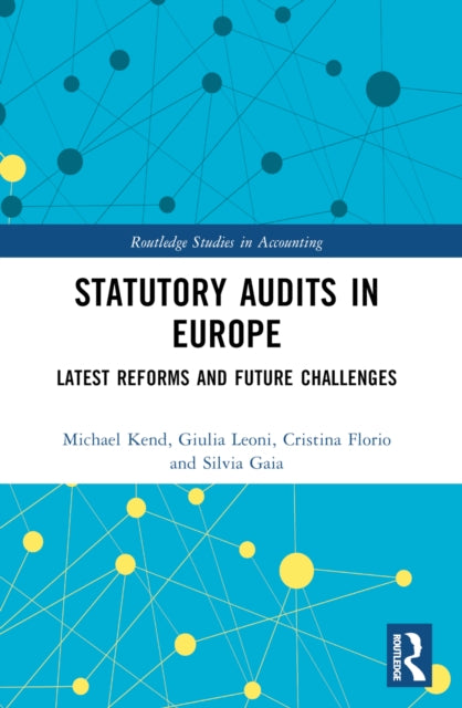 Book cover of: Statutory Audits in Europe. By: Michael Kend