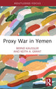 Book cover of: Proxy War in Yemen. By: Bernd Kaussler