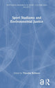Book cover of: Sport Stadiums and Environmental Justice. By: Timothy Kellison