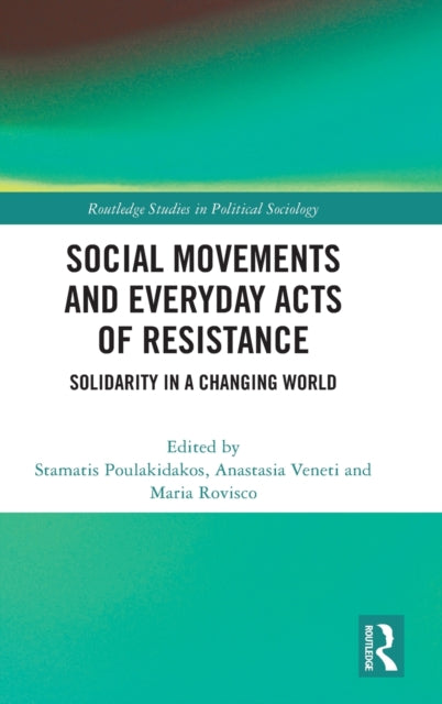 Book cover of: Social Movements and Everyday Acts of Resistance