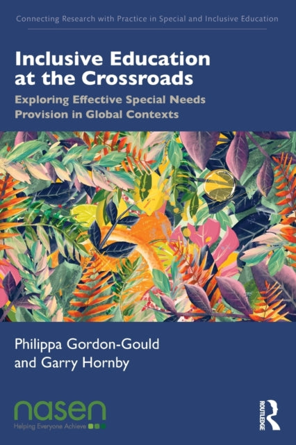 Book cover of: Inclusive Education at the Crossroads. By: Philippa Gordon-Gould