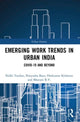 Book cover of: Emerging Work Trends in Urban India. By: Nidhi Tandon