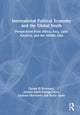 Book cover of: International Political Economy and the Global South. By: Zaynab El Bernoussi
