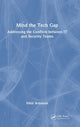 Book cover of: Mind the Tech Gap. By: Nikki Robinson
